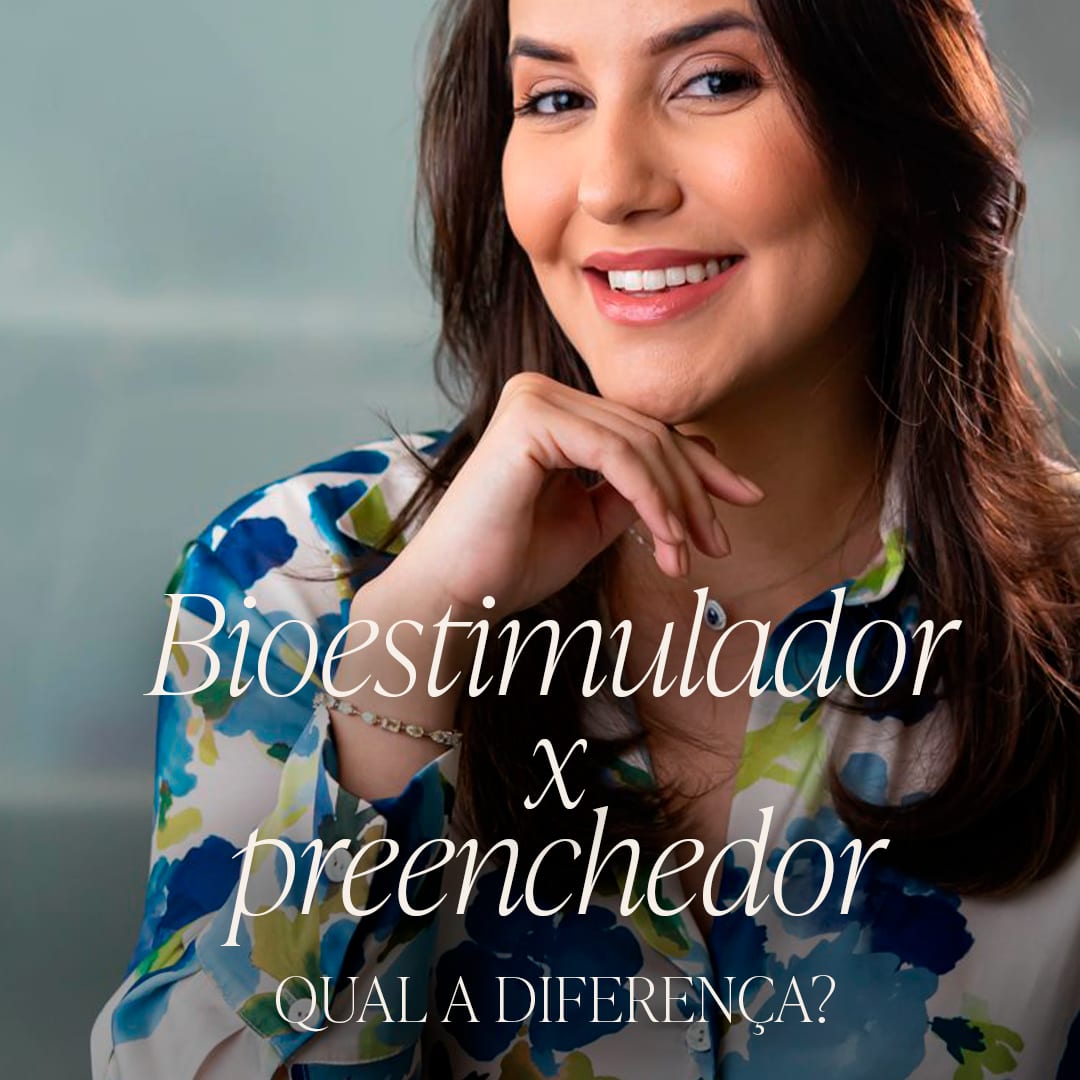 Publicação: bioestimulador e preenchedor, qual a diferença.